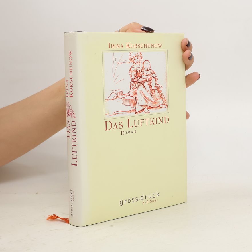 Irina Korschunow Das Luftkind