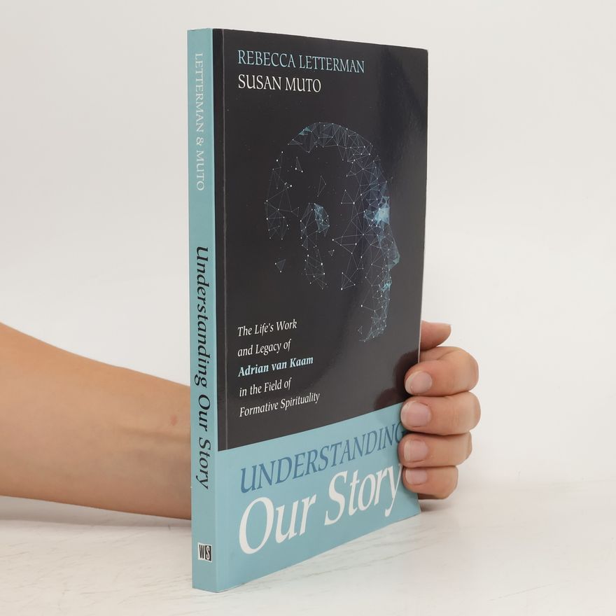 Rebecca Letterman Understanding Our Story