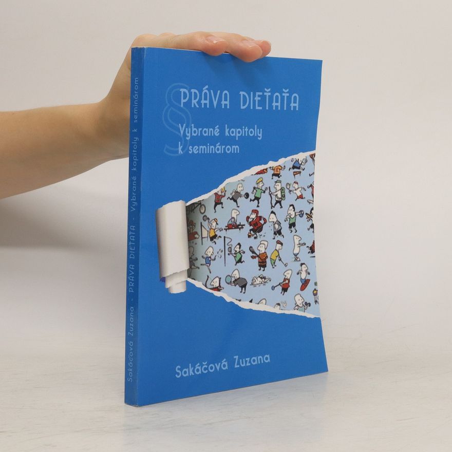 Zuzana Sakáčová Práva dieťaťa