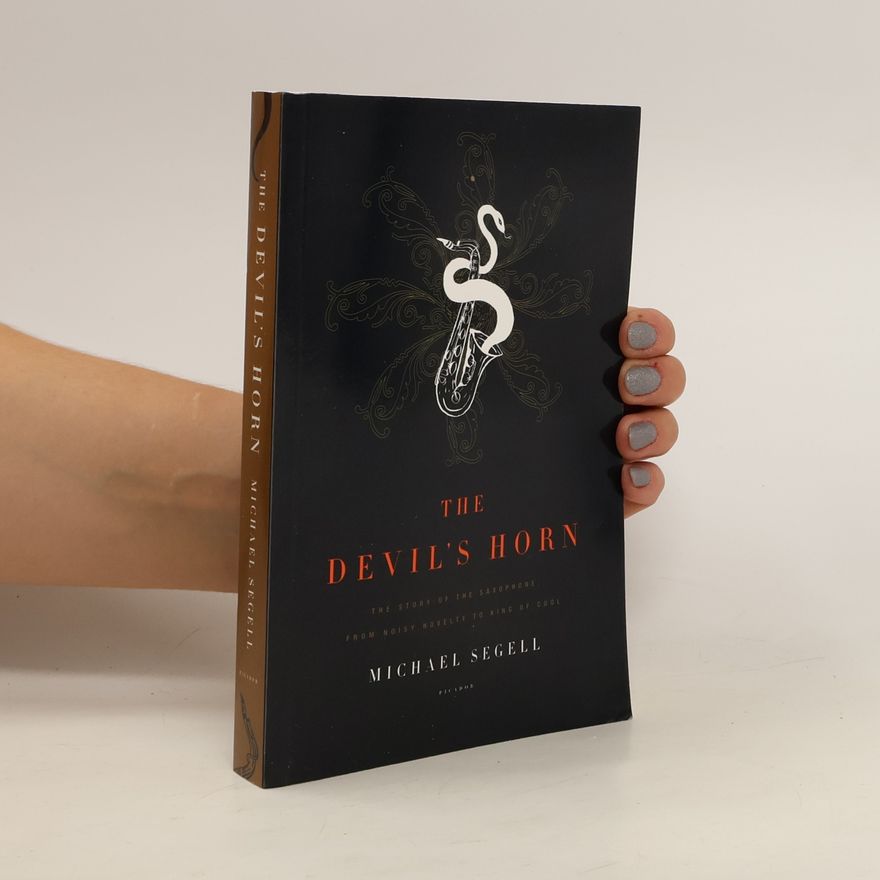 Michael Segell The Devil's Horn