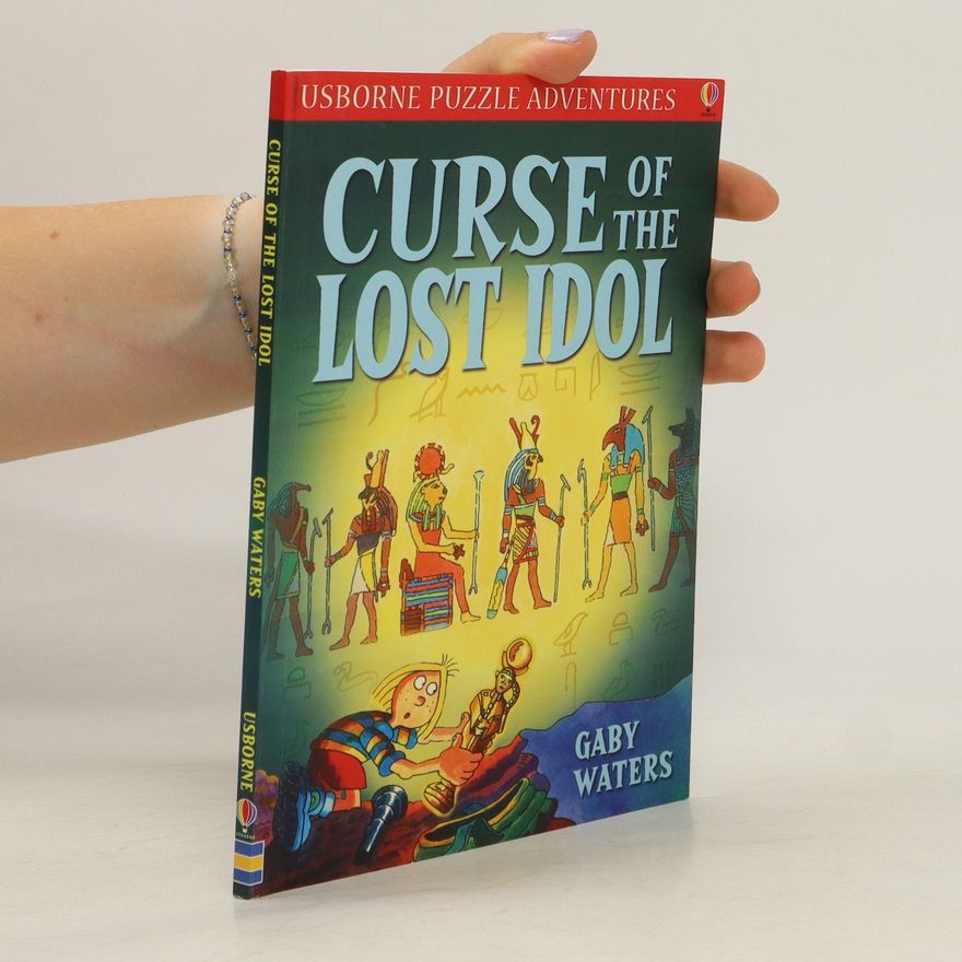 Gaby Waters Curse of the Lost Idol