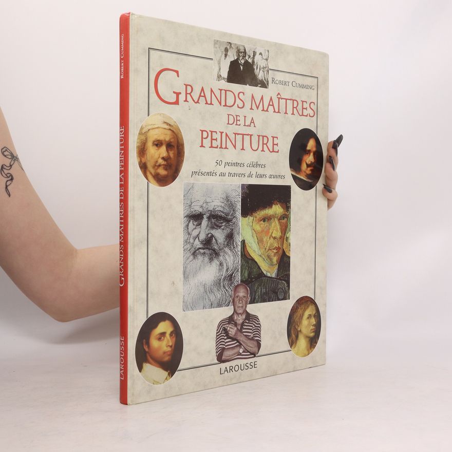 Robert Cumming Grands maîtres de la peinture
