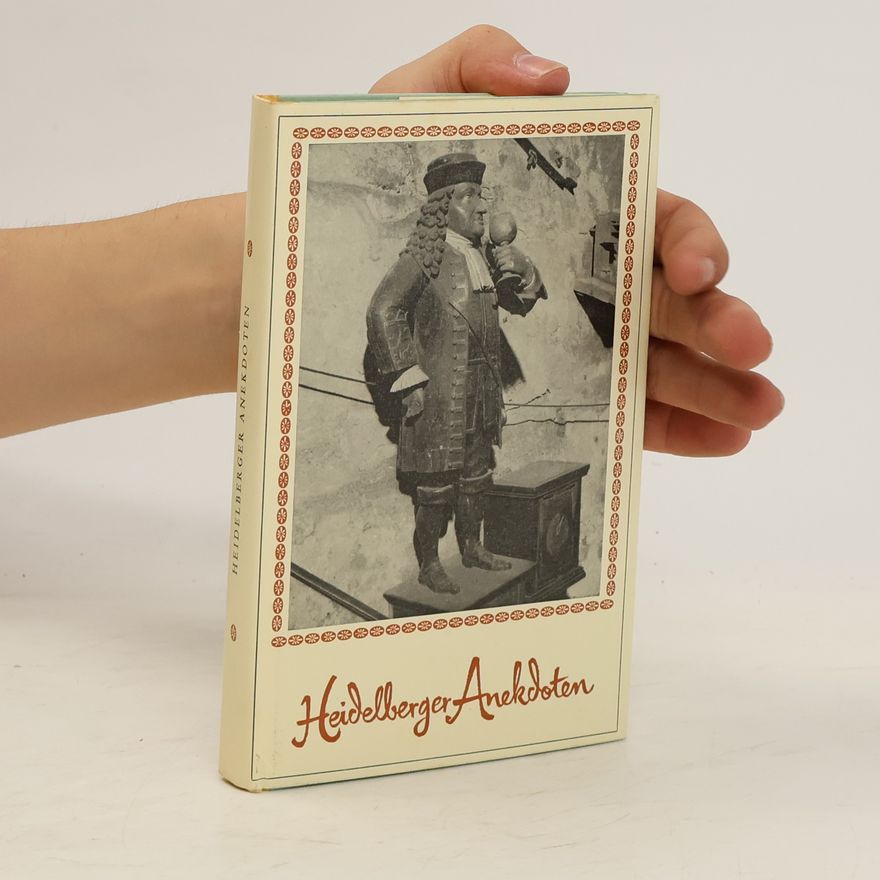 Autorenkollektiv Heidelberger Anekdoten