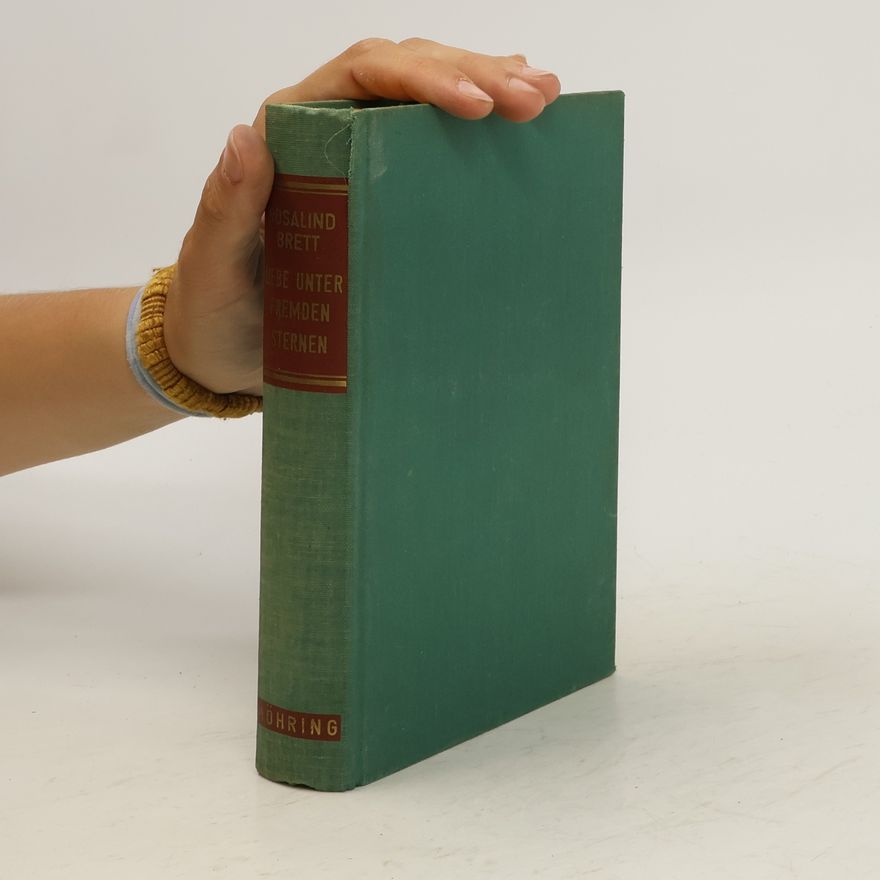 Rosalind Brett Liebe unter fremden Sternen