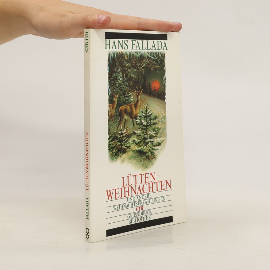 Hans Fallada Lüttenweihnachten und andere Weihnachtserzählungen