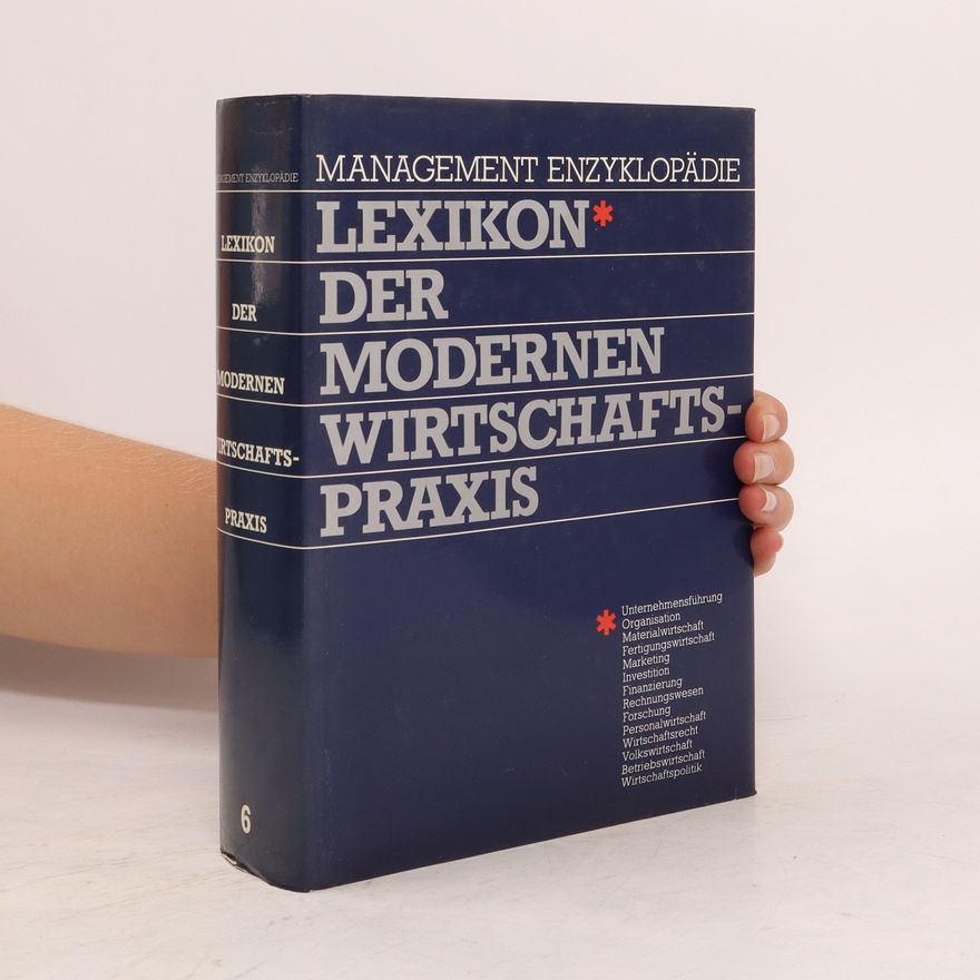 Autorenkollektiv Lexikon der modernen Wirtschaftspraxis 6