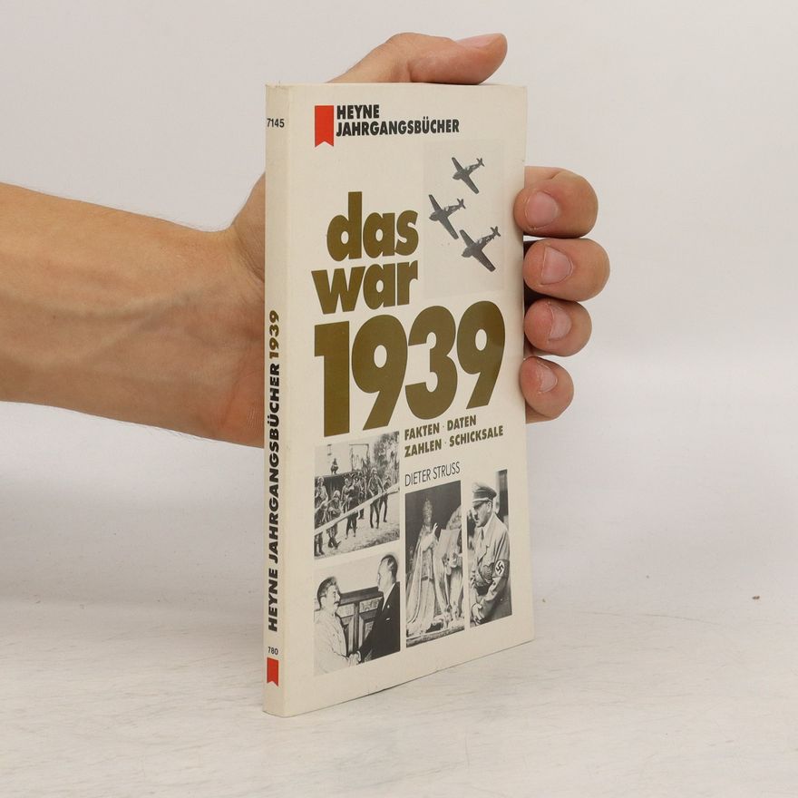 Dieter Strauss Das war 1939