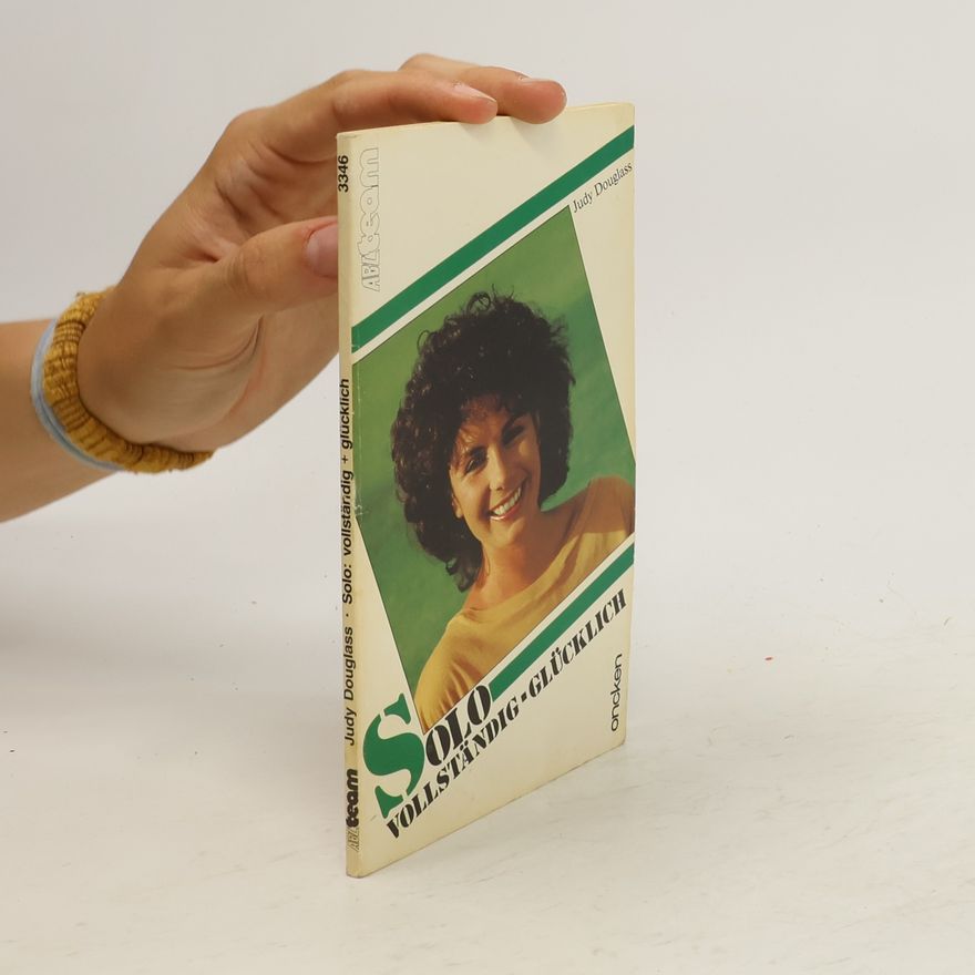 Judy Douglass Solo. Vollständig + glücklich