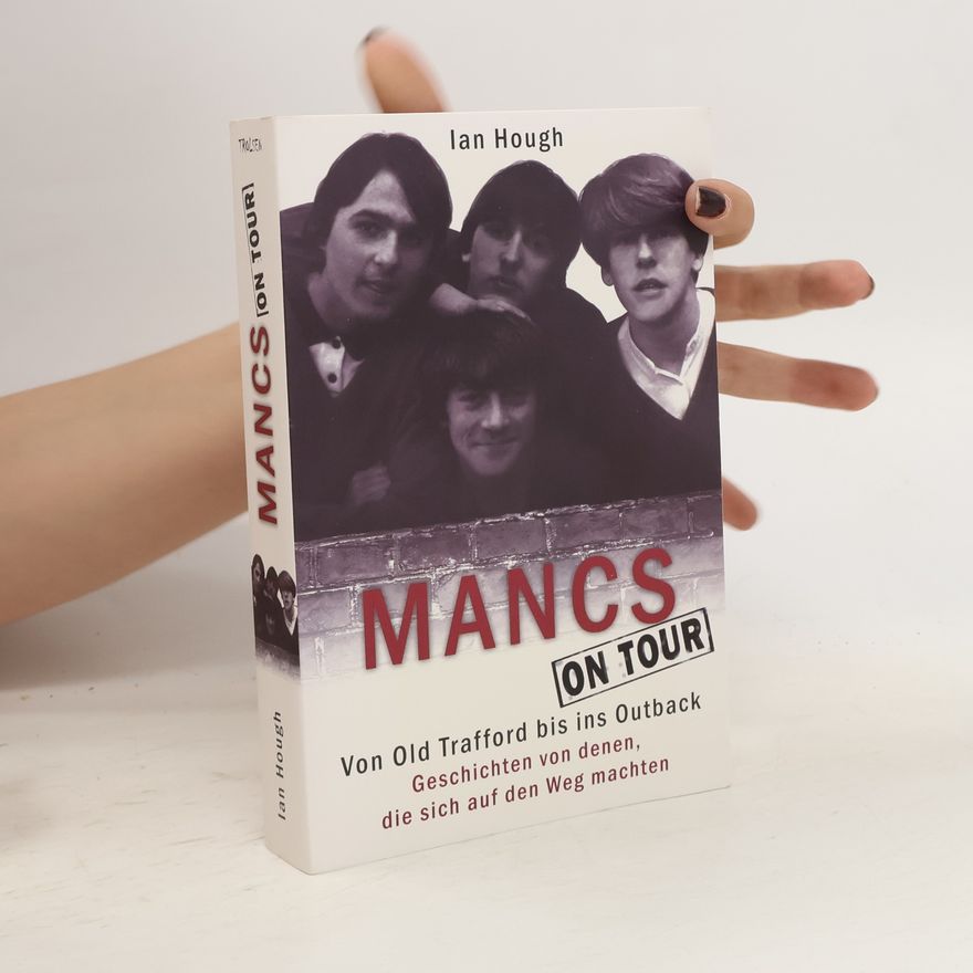 Ian Hough Mancs On Tour