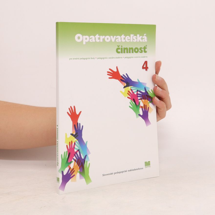 Kolektiv autorů Opatrovateľská činnost 4