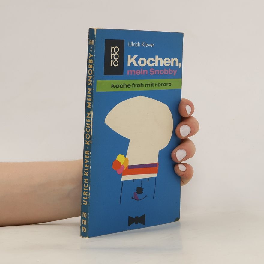 Ulrich Klever Kochen, mein Snobby