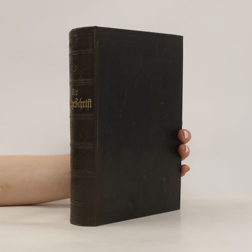 Martin Luther Die Bibel oder die ganze Heilige Schrift des alten und neuen Testaments