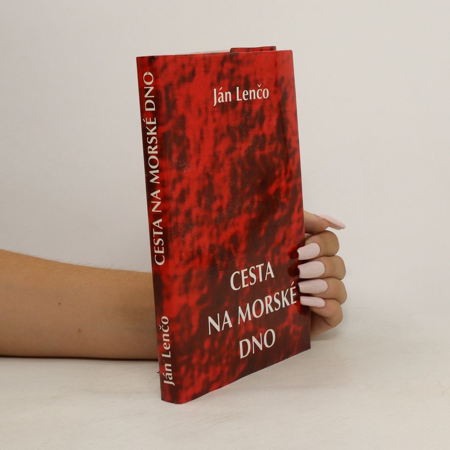 Ján Lenčo Cesta na morské dno
