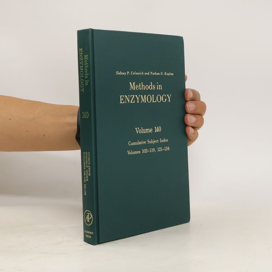 Nathan Oram Kaplan Methods in enzymology 140. Cumulative subject index