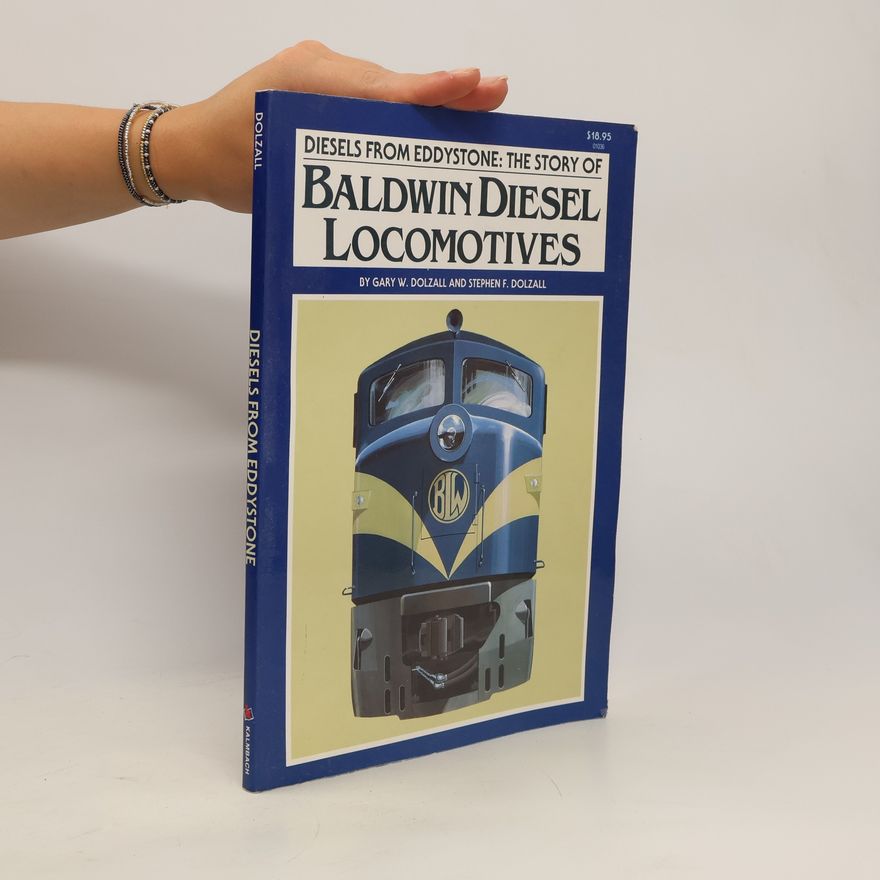 Stephen F. Dolzall Diesels from Eddystone