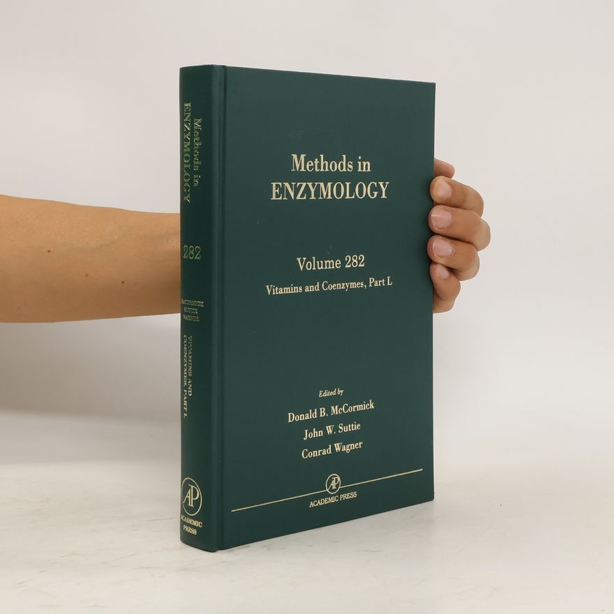 Conrad Wagner Methods in Enzymology 282. Vitamins and Coenzymes. Part L