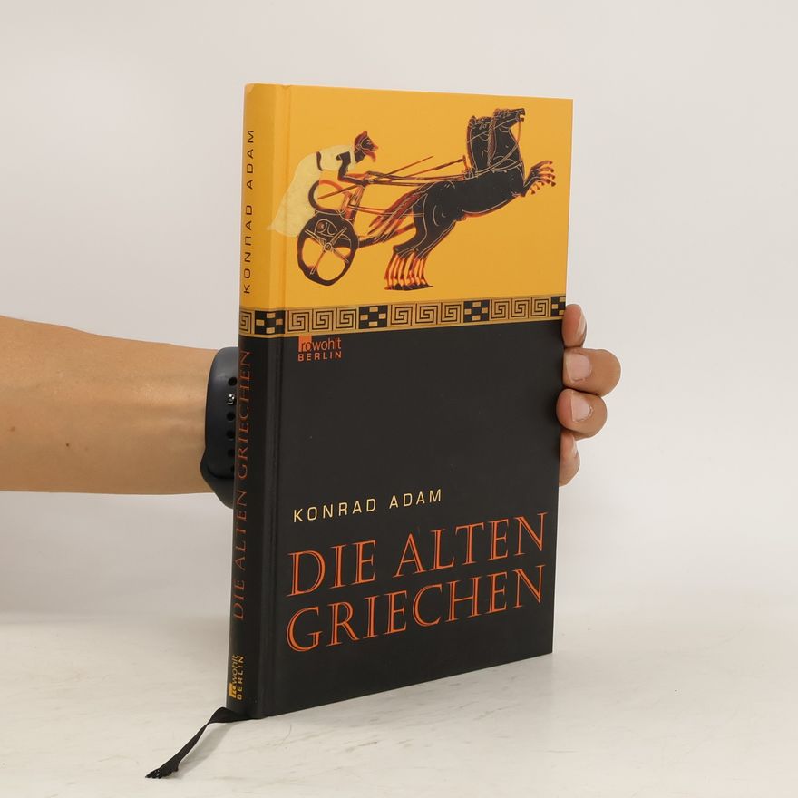 Konrad Adam Die alten Griechen