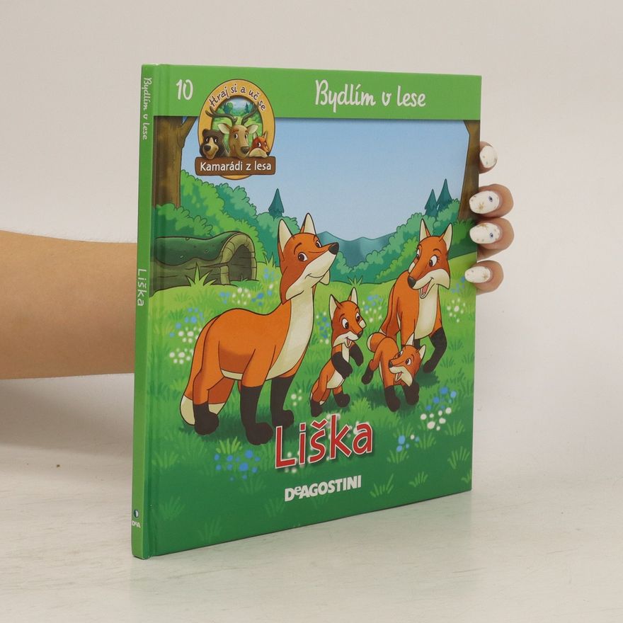 Kolektiv autorů Bydlím v lese. Lyška