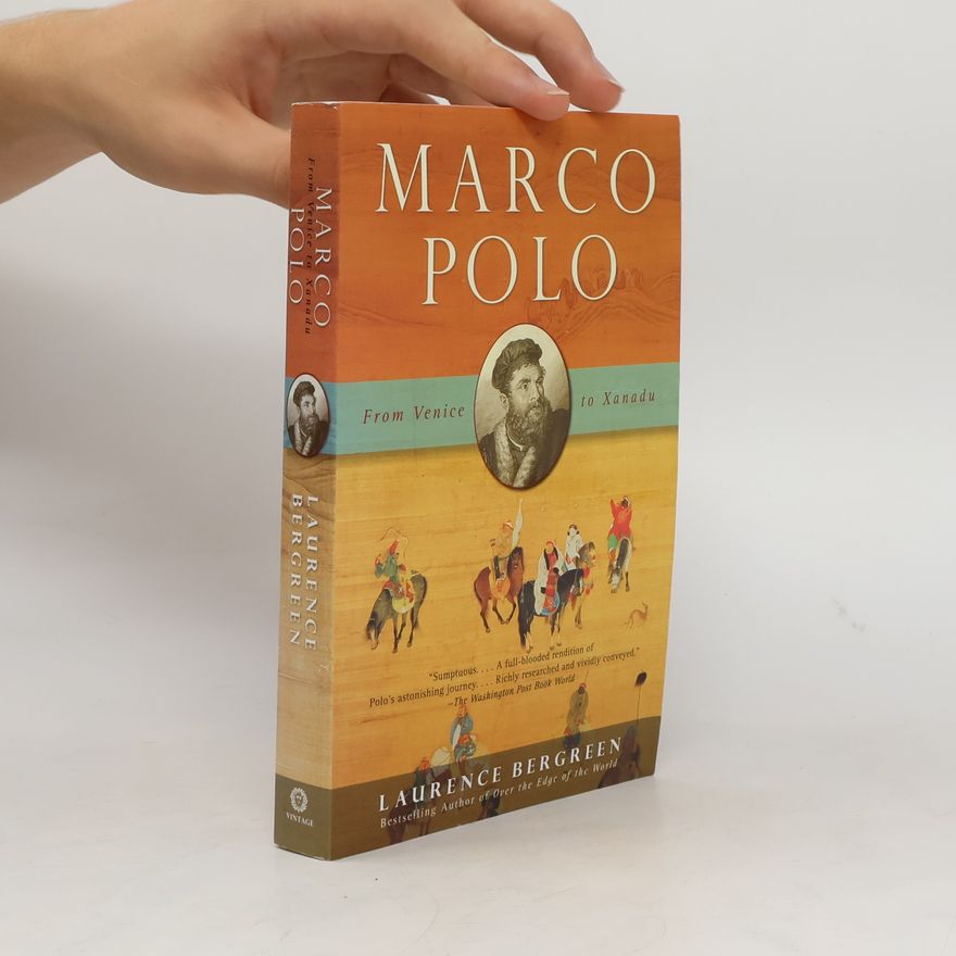 Laurence Bergreen Marco Polo