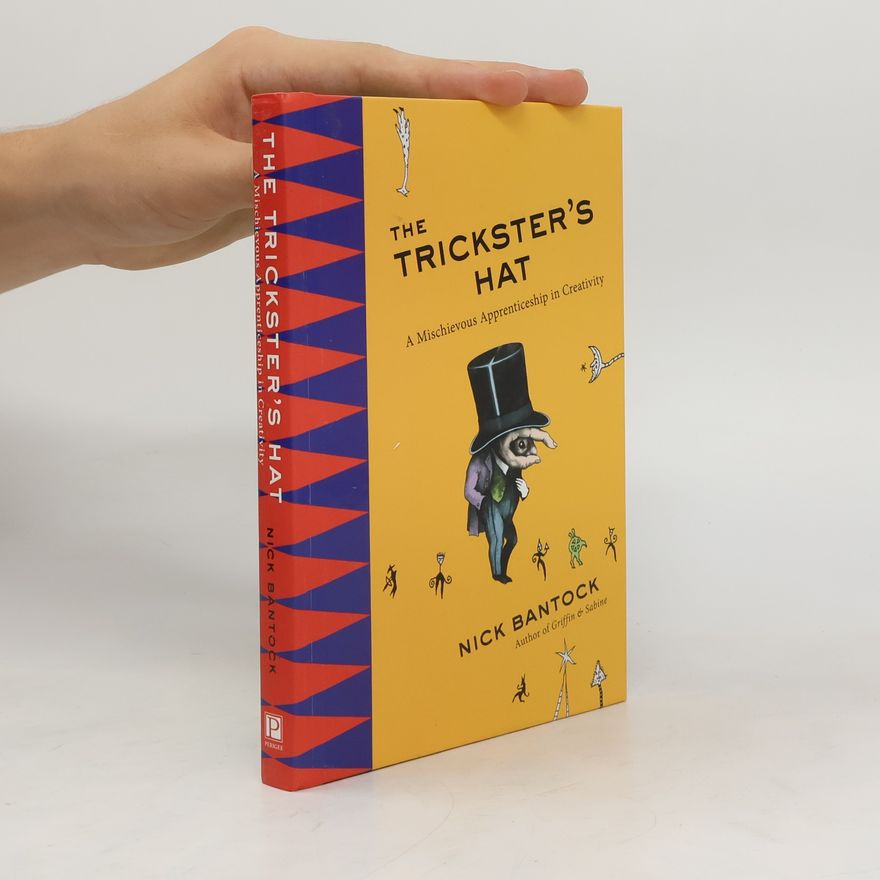 Nick Bantock The Trickster's Hat