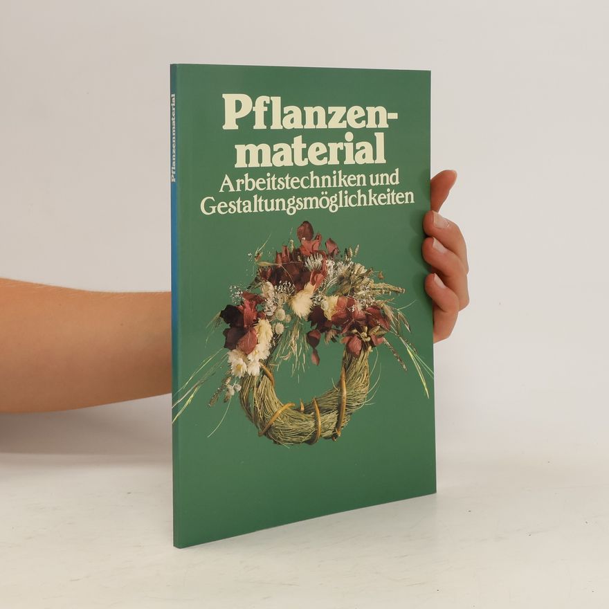 Autorenkollektiv Pflanzenmaterial