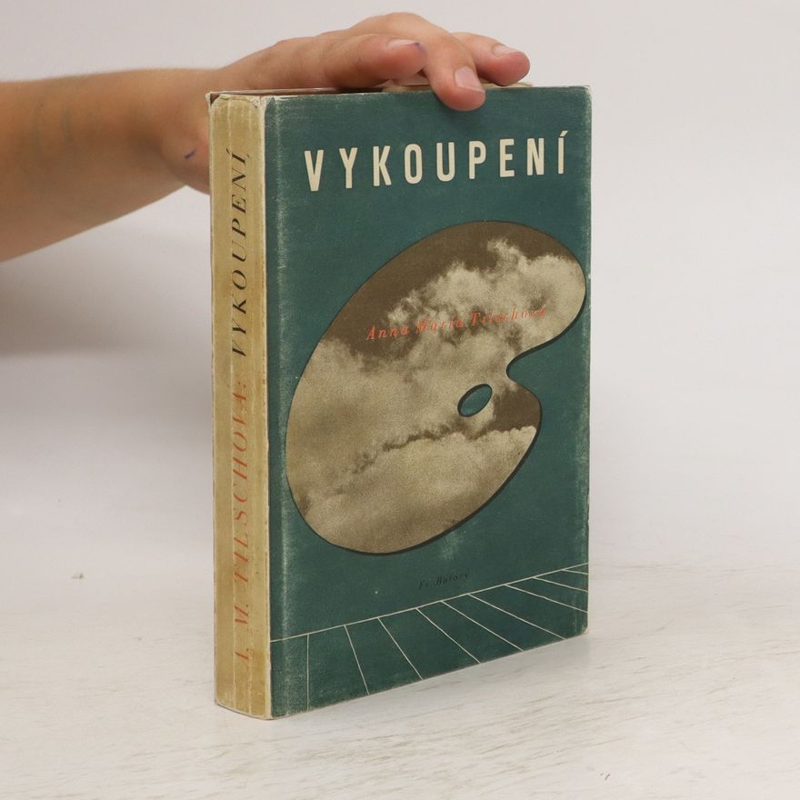 Anna Maria Tilschova Vykoupení