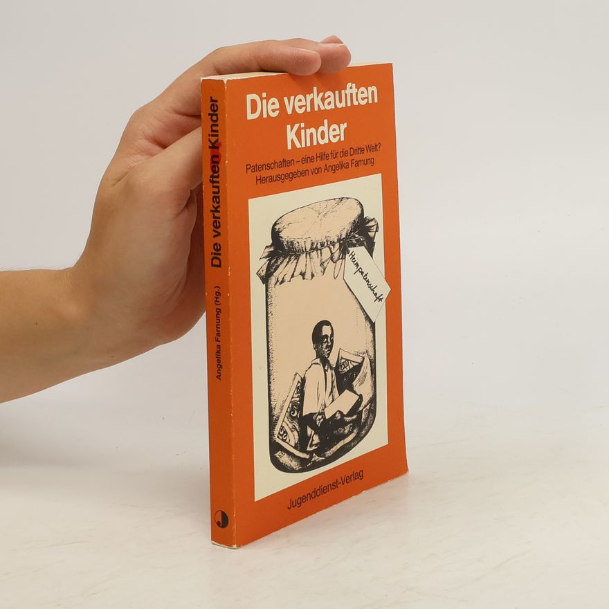 Angelika Farnung Die verkauften Kinder