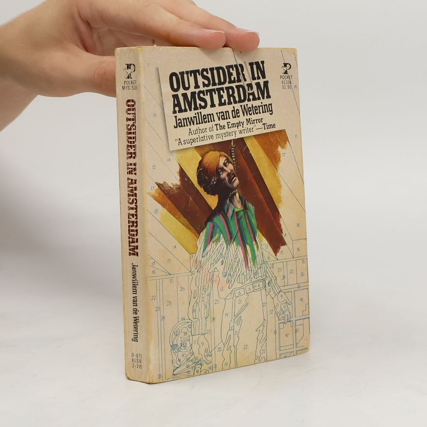 Janwillem van de Wetering Outsider in Amsterdam
