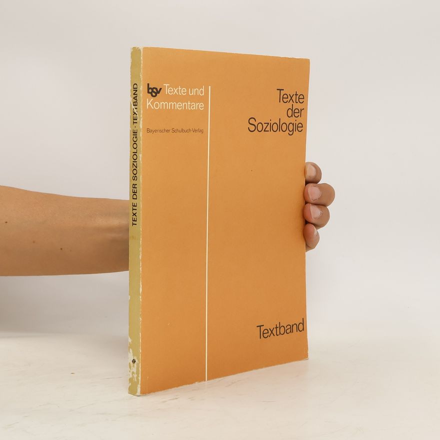 Peter Kaupp Texte der Soziologie. Textband