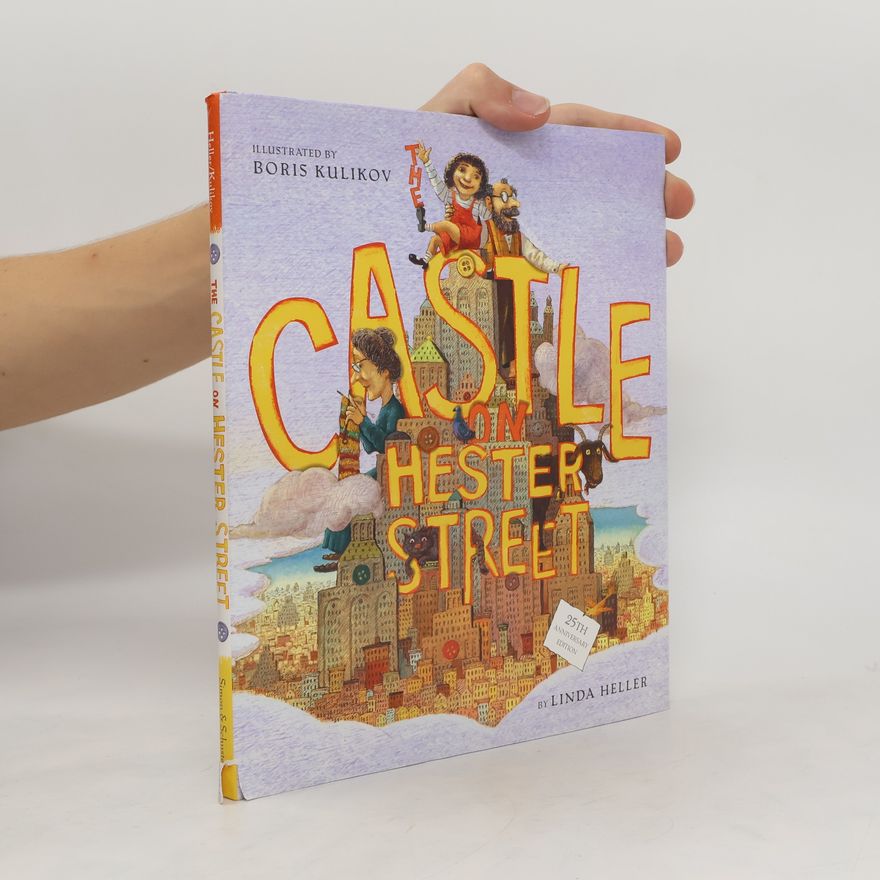 Linda Heller The Castle on Hester Street