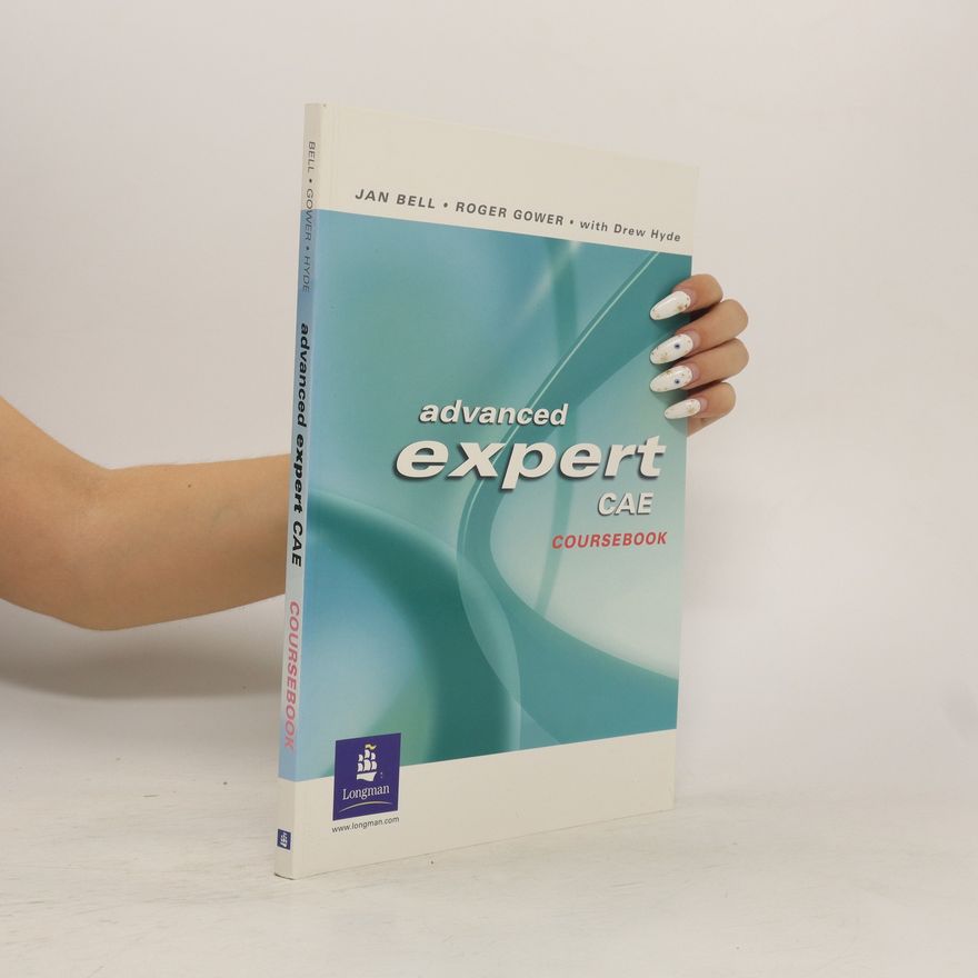 Jana Bellová Advanced Expert CAE: Coursebook