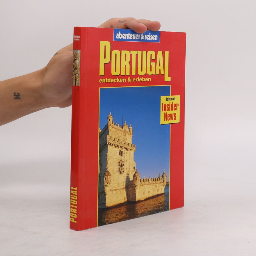 Werner Radasewsky Borges da Silva Portugal entdecken & erleben
