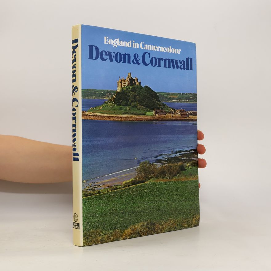 Autorenkollektiv England in Cameracolour. Devon & Cornwall