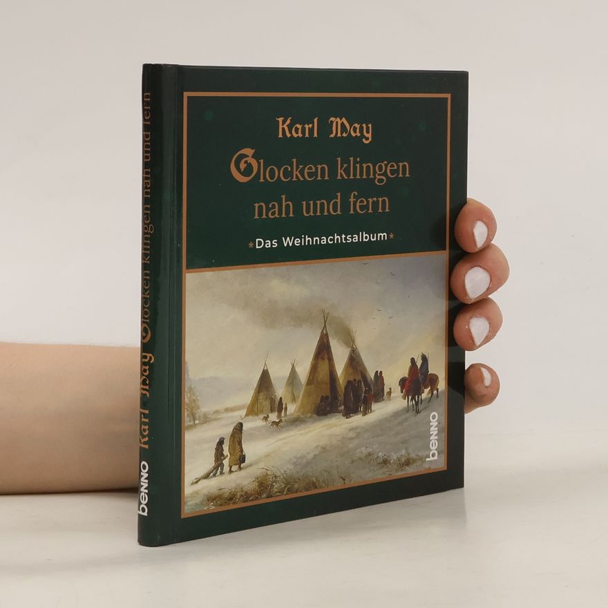 Karl May Glocken klingen nah und fern
