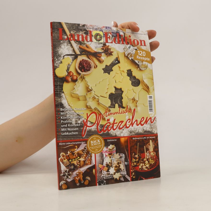Autorenkollektiv Land Edition. Himmlische Plätzchen