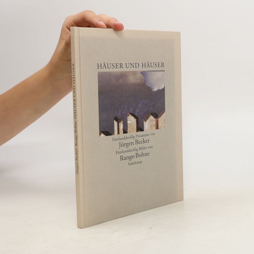 Jürgen Becker Häuser und Häuser