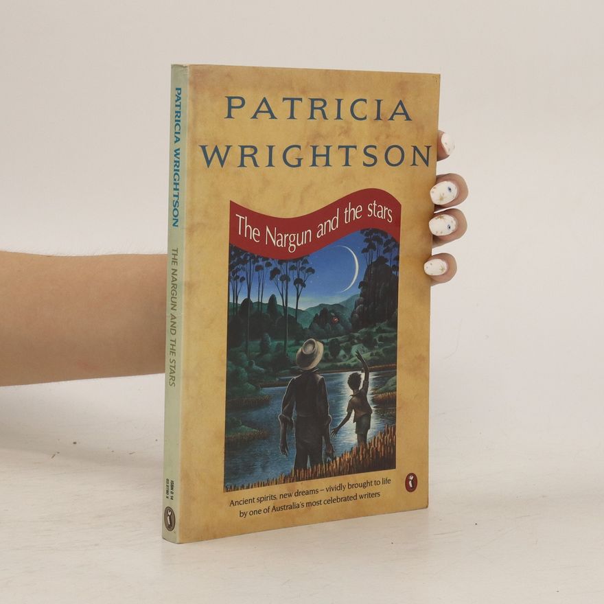 Patricia Wrightson The Nargun and the Stars