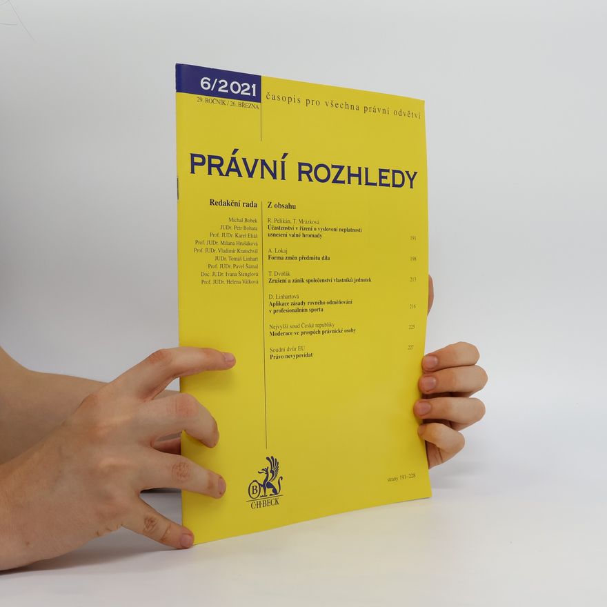 Kolektiv autorů Právní rozhledy, 6/2021