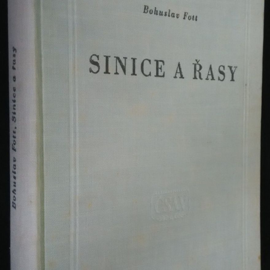 Bohuslav Fott Sinice a řasy