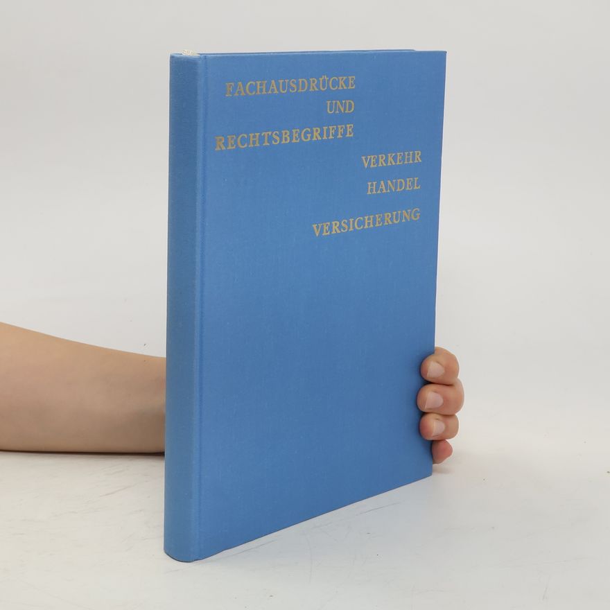 Kolektiv autorů Fachausdrücke und Rechtsbegriffe