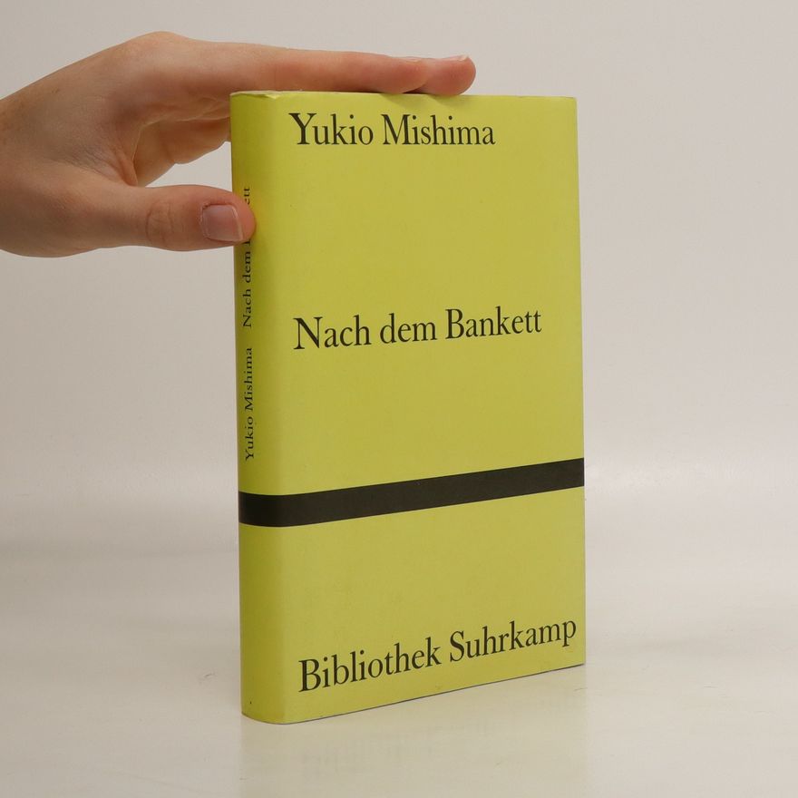 Yukio Mishima Nach dem Bankett