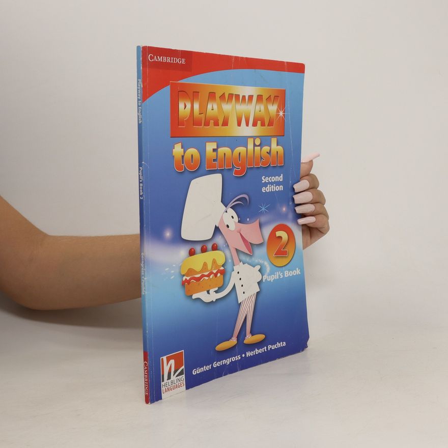 Günter Gerngross Playway to English 2e 2: Pupil´s Book