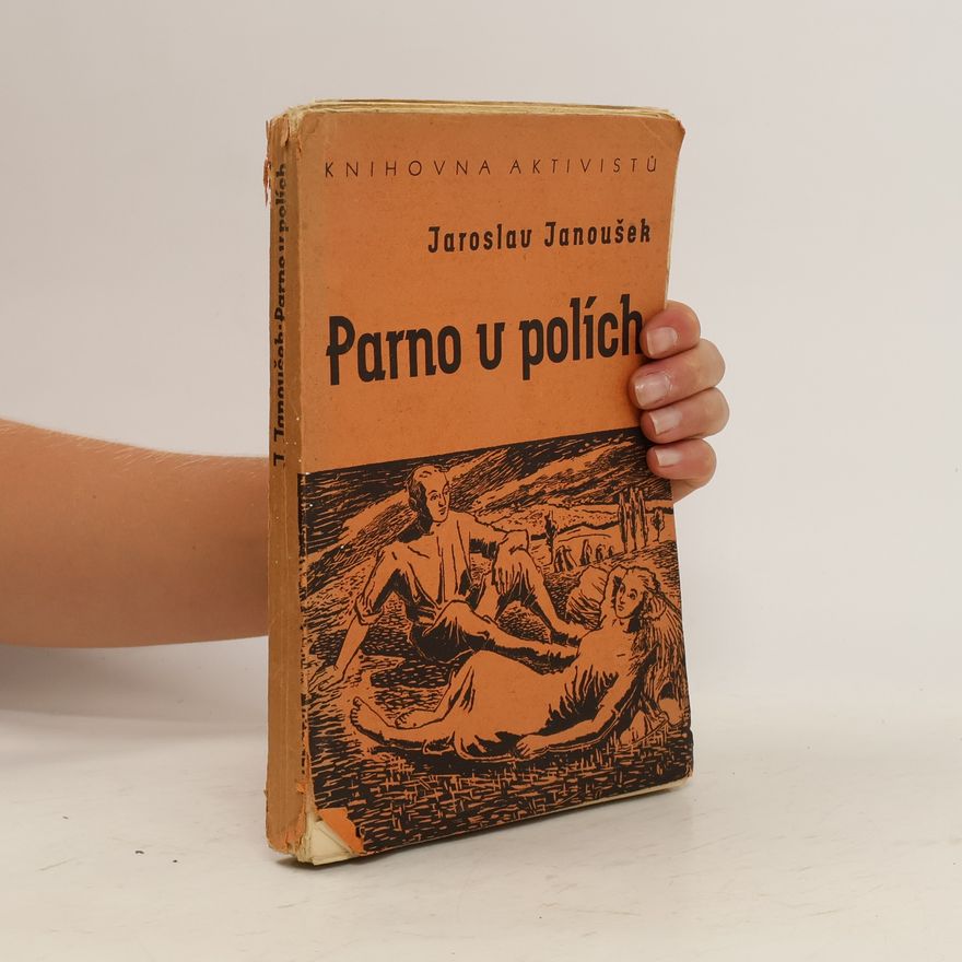 Jaroslav Janoušek Parno v polích