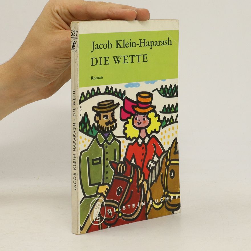 Jacob Klein-Haparash Die Wette
