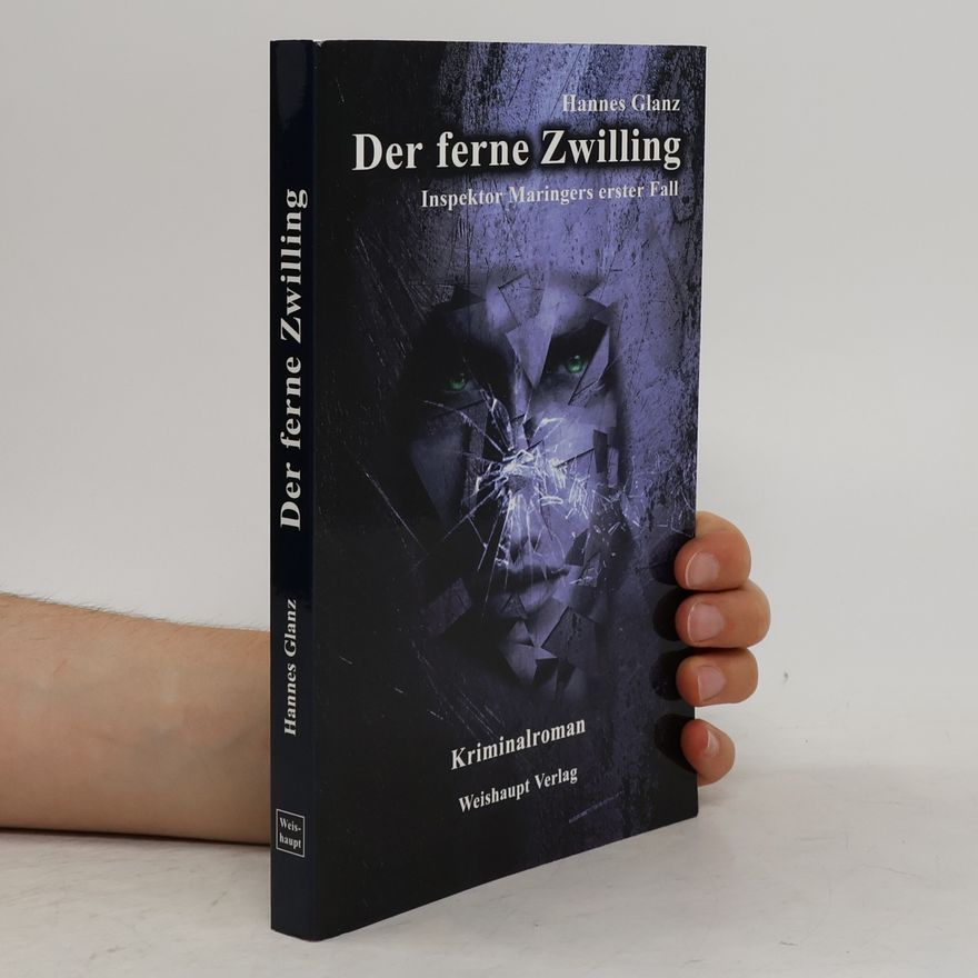 Hannes Glanz Der ferne Zwilling