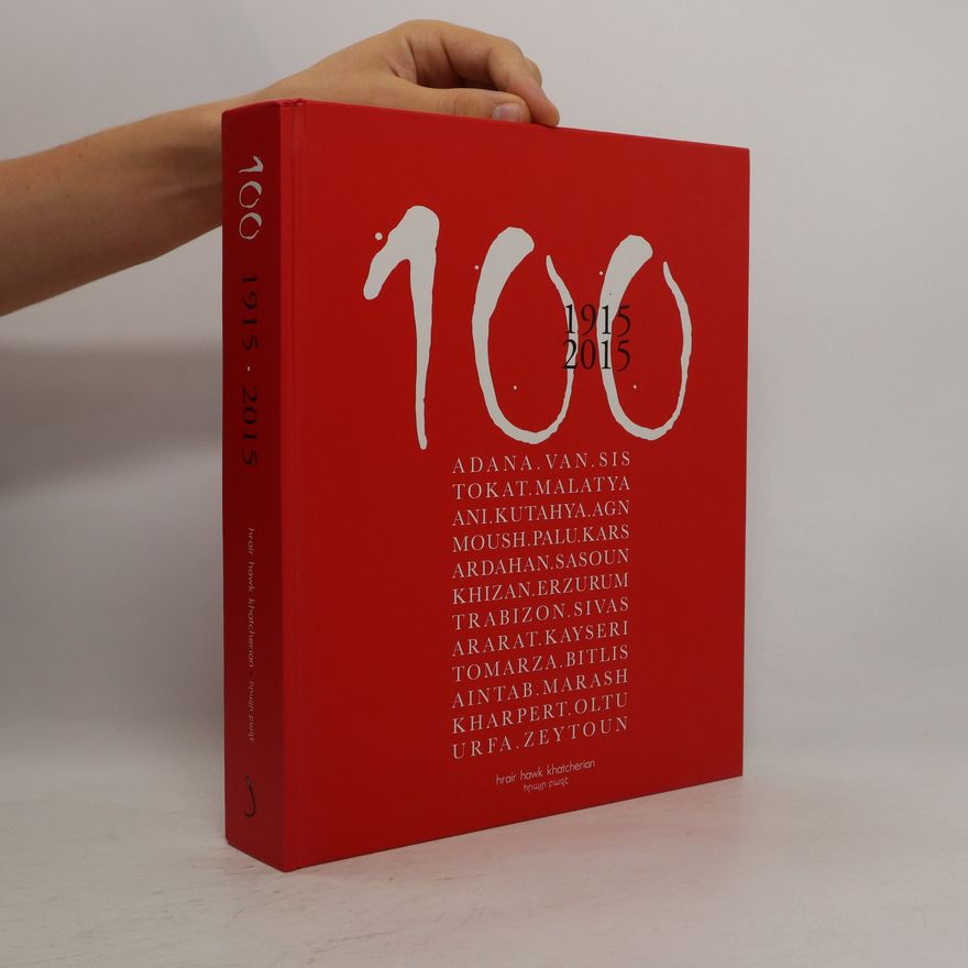Hrair Hawk Khatcherian 100: 1915-2015