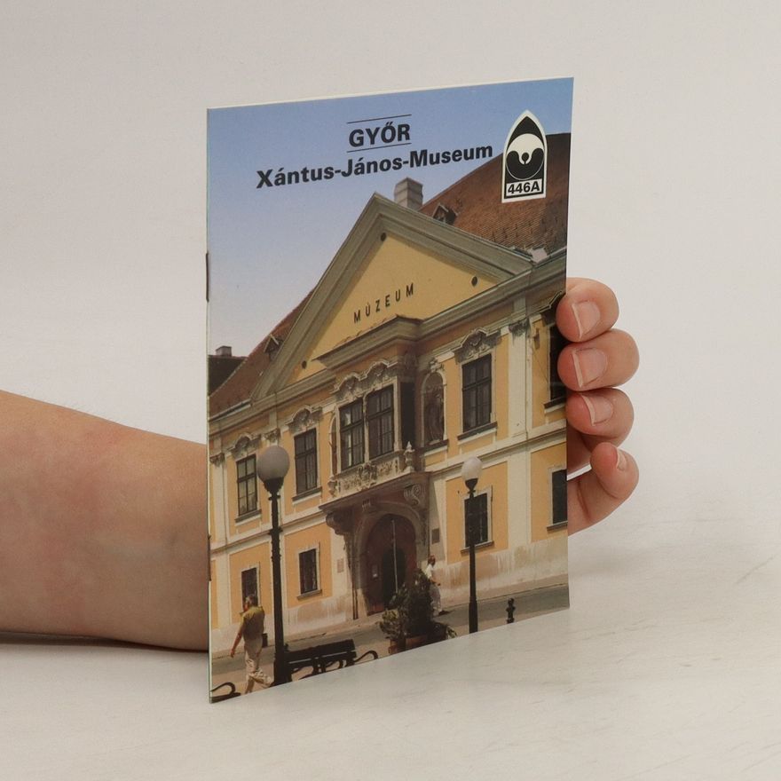 Hedvig Nagy Győr, Xántus-János-Museum