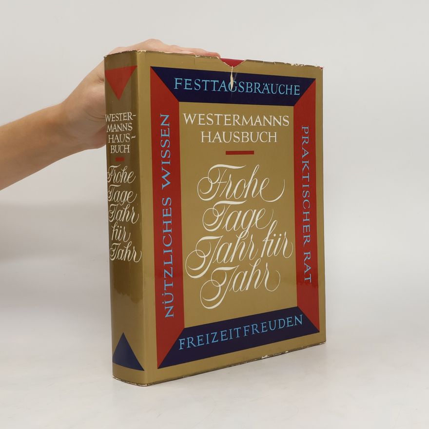 Georg Westermann Frohe Tage, Jahr für Jahr