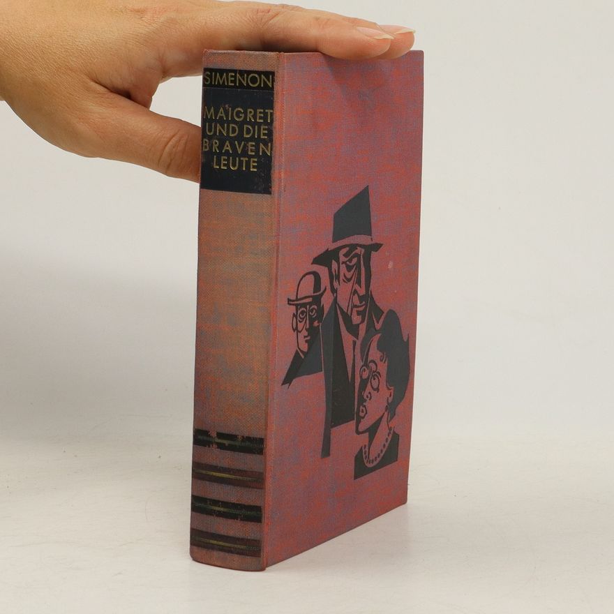 Georges Simenon Maigret und die braven Leute