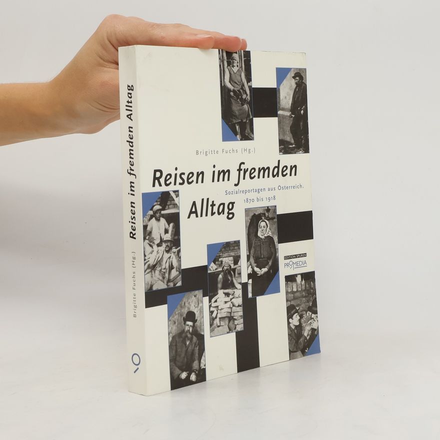 Brigitte Fuchs Reisen im fremden Alltag